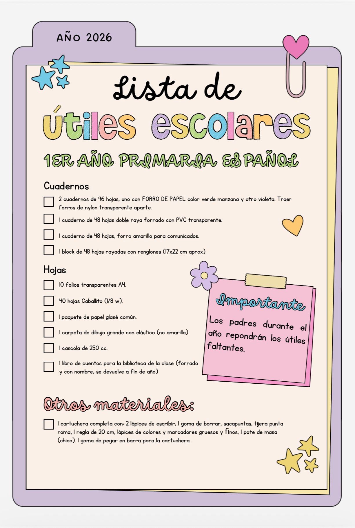 Lista de Materiales Completa para el Colegio Richard Anderson, 1º Año Español, plàstica y Study Hall.