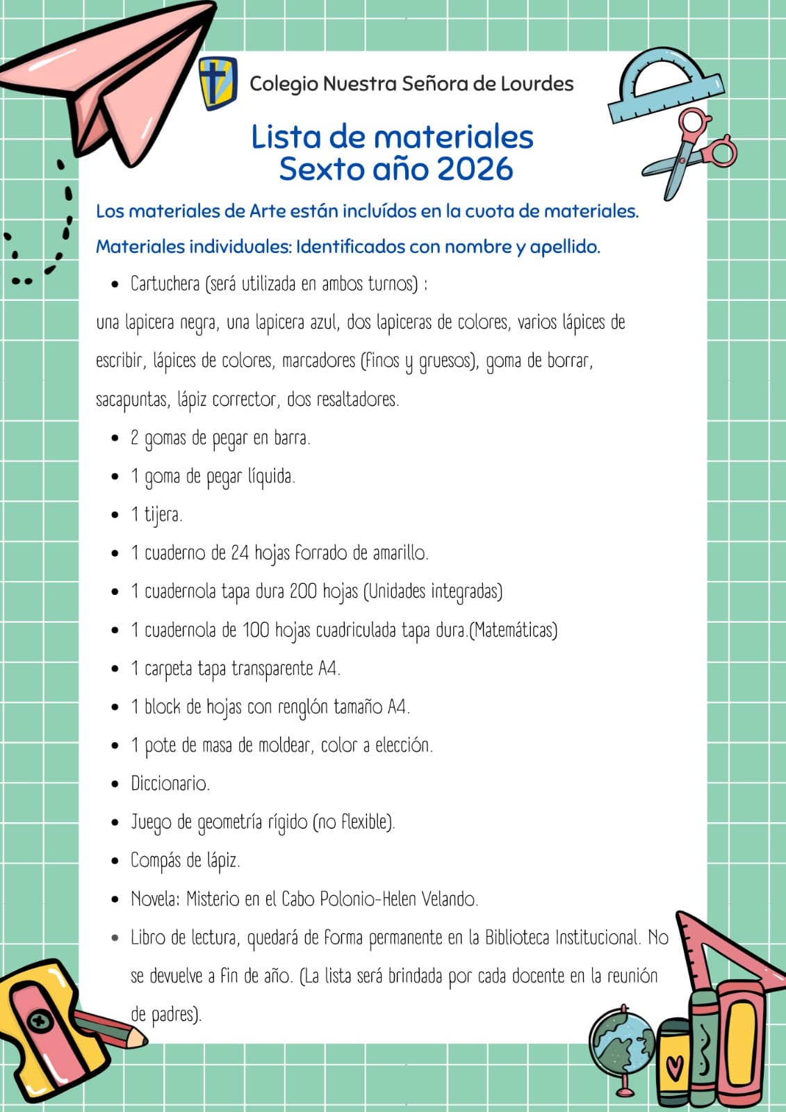 Lista de Materiales sugeridos para el Colegio Nuestra Señora de Lourdes 6ºaño 2026