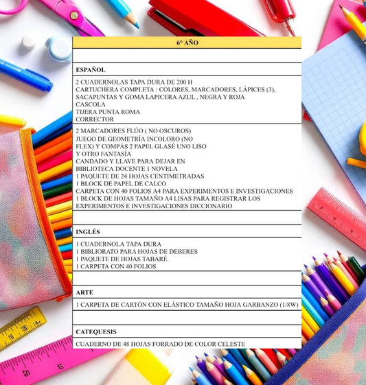 Lista de Materiales Completa para el Colegio Nuestra Señora de Fátima 6º año 2026 (Español, Inglés, Arte y Formación en la Fe)