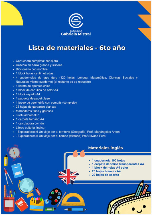 Lista de Materiales Completa para el Colegio Gabriela Mistral 6º año 2026