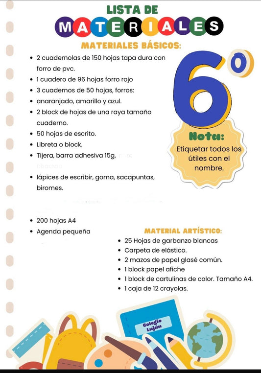Lista de Materiales Completa para el Colegio Nuestra Señora del Luján 6º año 2026